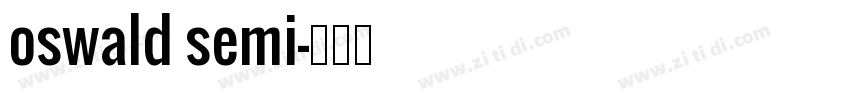 oswald semi字体转换